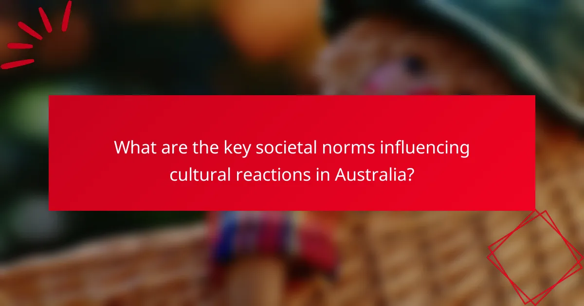 What are the key societal norms influencing cultural reactions in Australia?